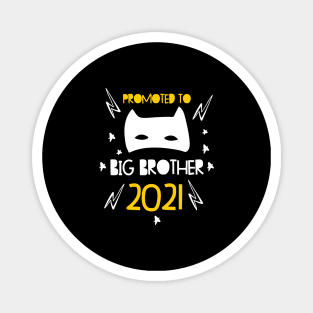 Promoted to Big brother superhero announcing pregnancy 2021 Magnet